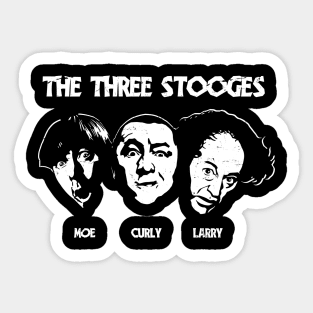 They are the amazing Three Stooges. Moe, Curly and Larry. Sticker